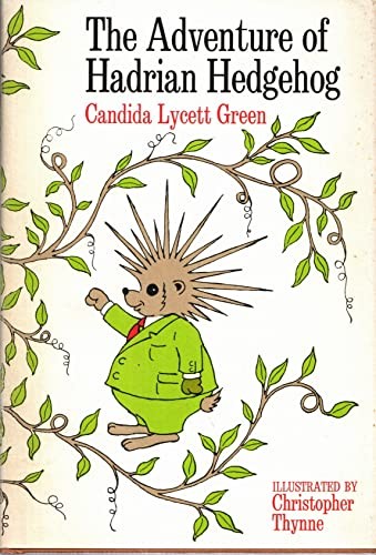 Cover for The adventure of Hadrian Hedgehog.