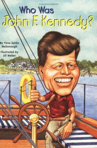 Cover for Who Was John F. Kennedy?