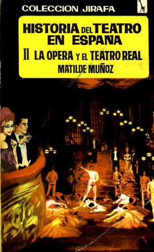 Cover for La ópera y el Teatro Real