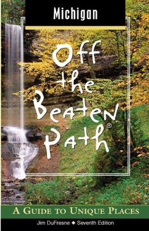 Cover for Michigan Off the Beaten Path, 7th