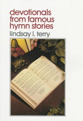 Cover for Devotionals from Famous Hymn Stories (Good Morning Lord Series)
