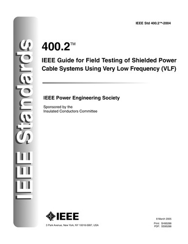 Cover for IEEE guide for field testing of shielded power cable systems using very low frequency (VLF)