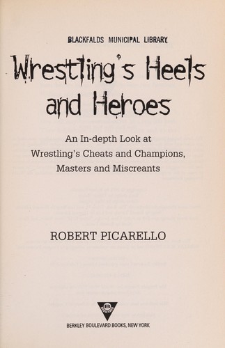 Cover for Wrestling's heels and heroes