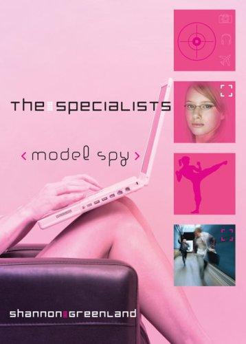Cover for Model Spy (The Specialists)