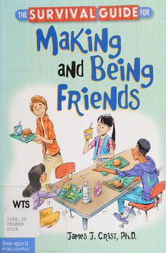 Cover for Survival Guide for Making and Being Friends