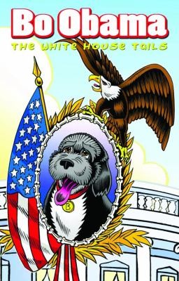 Cover for Bo Obama The White House Tails