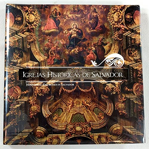 Cover for Igrejas históricas de Salvador =