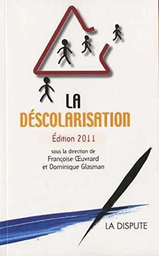 Cover for La déscolarisation