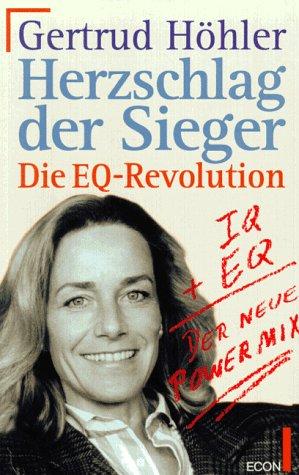 Cover for Herzschlag der Sieger. Die EQ-Revolution.