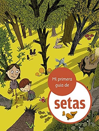 Cover for Mi primera guía de setas