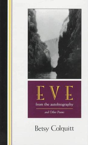Cover for Eve--from the autobiography, and other poems