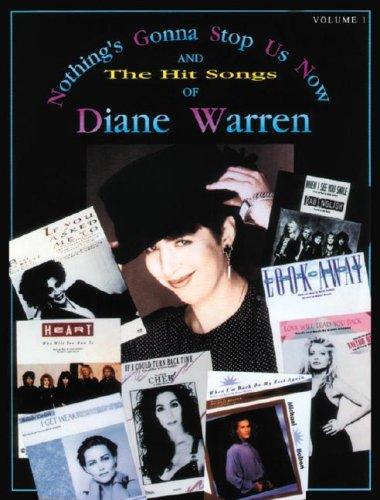 Cover for Nothing's Gonna Stop Us Now and the Hit Songs of Diane Warren