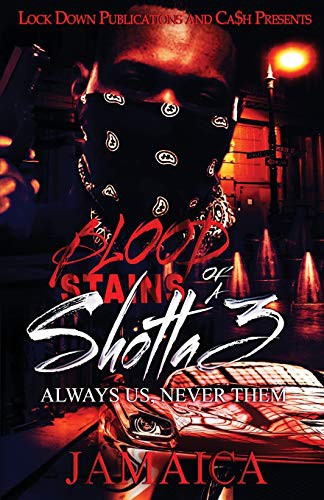 Cover for Blood Stains of a Shotta 3