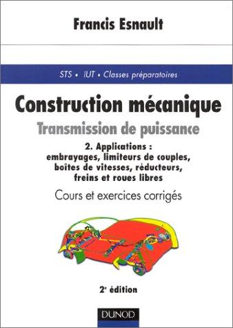 Cover for Construction mécanique - Transmission de puissance, tome 2