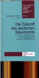 Cover for Die Zukunft des deutschen Bilanzrechts.