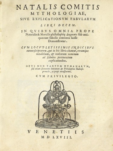 Cover for Natalis Comitis mythologiae, siue, Explicationum fabularum libri decem