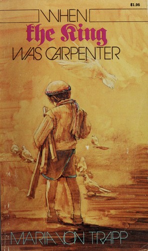 Cover for When the King was carpenter