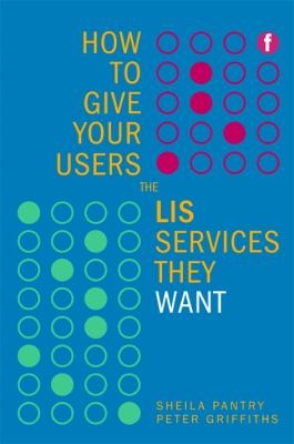 Cover for How To Give Your Users The Lis Services They Want