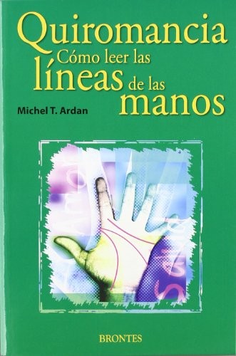 Cover for QUIROMANCIA, CÓMO LEER LAS LÍNEAS DE LAS MANOS