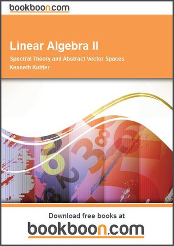 Cover for Linear Algebra II Spectral Theory and Abstract Vector Spaces