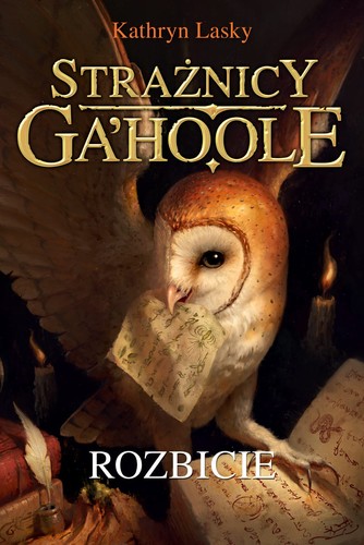 Cover for Strażnicy GaHoole. Rozbicie