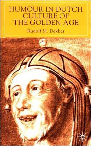 Cover for Humour in Dutch Culture of the Golden Age