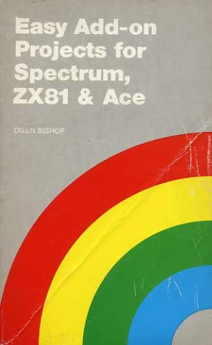 Cover for Easy Add-on Projects for Spectrum, ZX81 & ACE