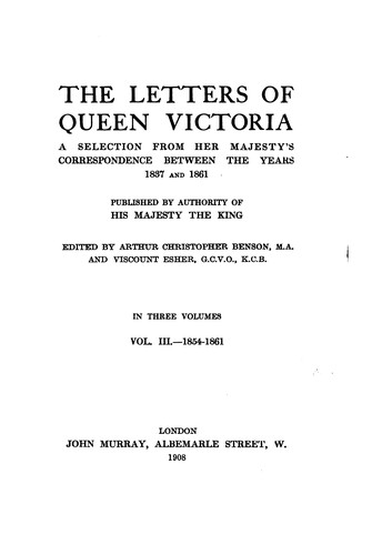 Cover for The Letters of Queen Victoria: A Selection from Her Majesty's Correspondence Between the Years ...