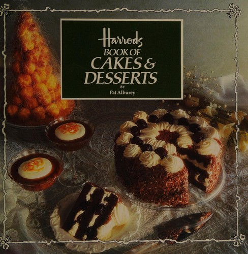 Cover for Harrods Book of Cakes & Desserts