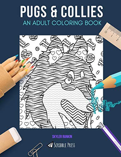 Cover for PUGS & COLLIES : AN ADULT COLORING BOOK