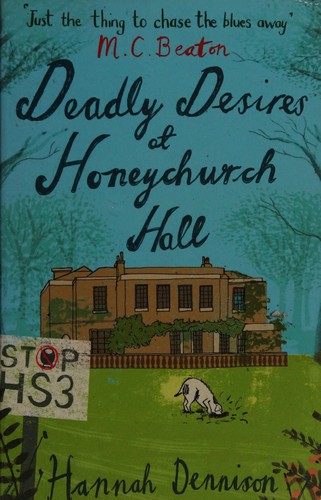 Cover for Deadly desires at Honeychurch Hall