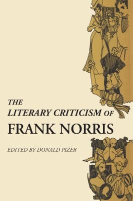 Cover for Literary Criticism of Frank Norris