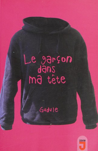Cover for Le garçon dans ma tête