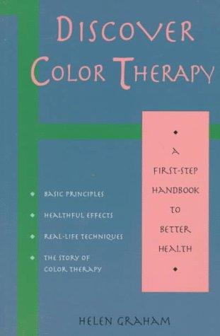 Cover for Discover color therapy