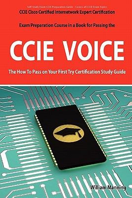 Cover for Ccie Cisco Certified Internetwork Expert Voice Certification Exam