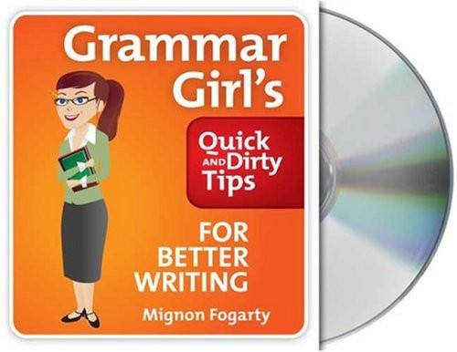 Cover for Grammar Girl's Quick and Dirty Tips for Better Writing