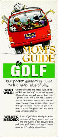 Cover for Mom's Guide to Golf