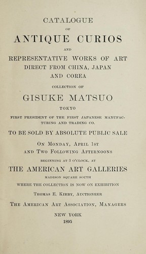 Cover for Catalogue of antique curios and representative works of art direct from China, Japan and Corea