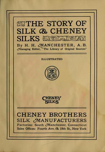 Cover for The story of silk & Cheney silks