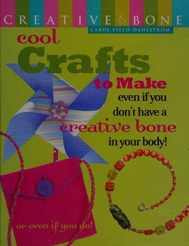 Cover for Cool Crafts to Make