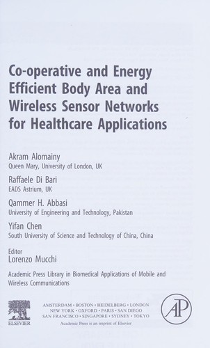 Cover for Co-Operative and Energy Efficient Body Area and Wireless Sensor Networks for Healthcare Applications