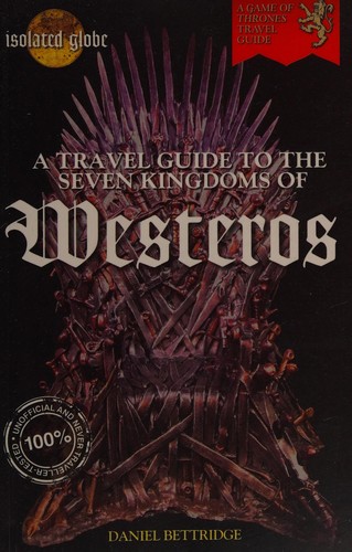 Cover for A travel guide to the seven kingdoms of Westeros