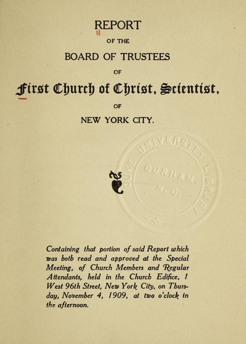 Cover for Report ... containing that portion of said report which was both read and approved at the special meeting of church membets and regular attendants, held in the church edifice ... Thursday, November 4, 1909, at two o'clock in the afternoon
