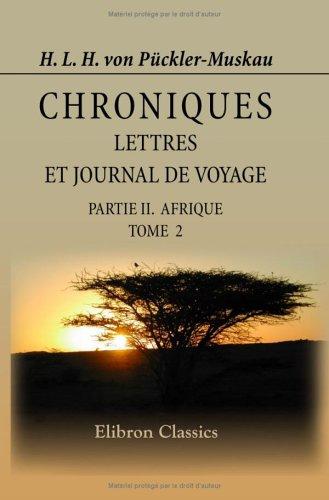 Cover for Chroniques, lettres et journal de voyage