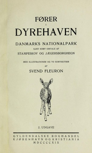 Cover for F©ırer i Dyrehaven, Danmarks nationalpark, samt kort omtale af stampeskov og J©Œgersborghegn, med illustrationer og to kortskitser