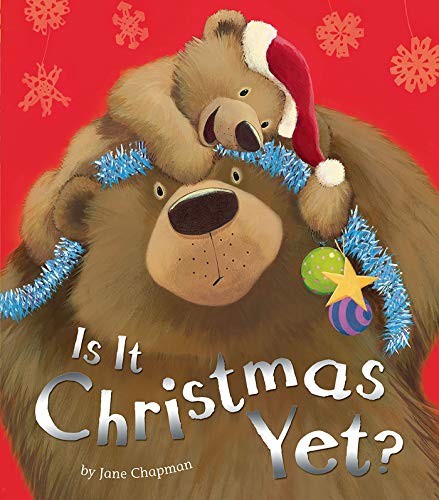 Cover for Is It Christmas Yet?