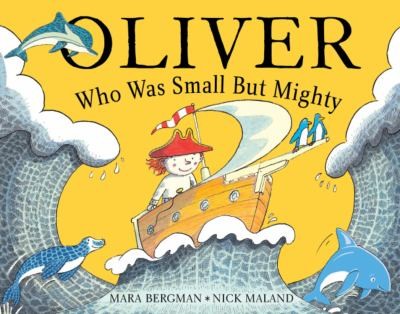 Cover for Oliver Who Was Small But Mighty