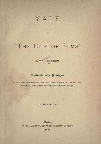 Cover for Yale and "The city of elms,"