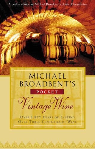 Cover for Michael Broadbent's Pocket Vintage Wine