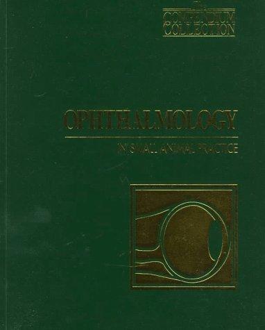 Cover for Ophthalmology in Small Animal Practice (Compendium Collection)